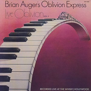 Brian Auger's Oblivion Express - Live Oblivion Vol. 2