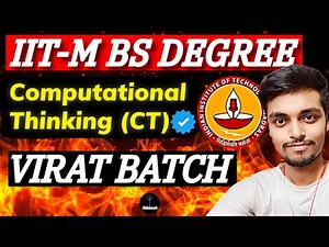 Computational Thinking (CT) Lec 02 Batch Demo | Virat Batch | Nikansh | IIT Madras BS Degree | 2025