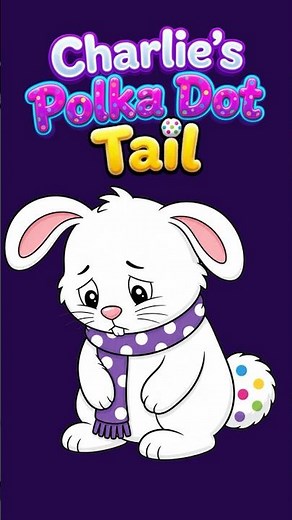 Charlie's Polka Dot Tail 🐰 Bedtime Story for Kids! #shorts