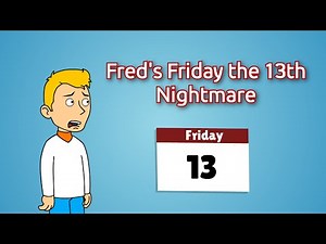 Fred's Friday the 13th Nightmare