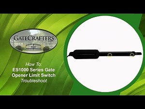 How To Troubleshoot Limit Switch Issues with Estate Swing ES 1000