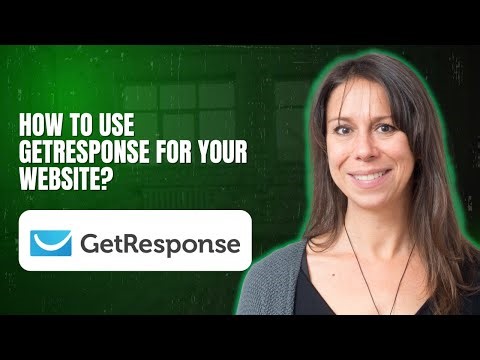 How to Use GetResponse for Your Website