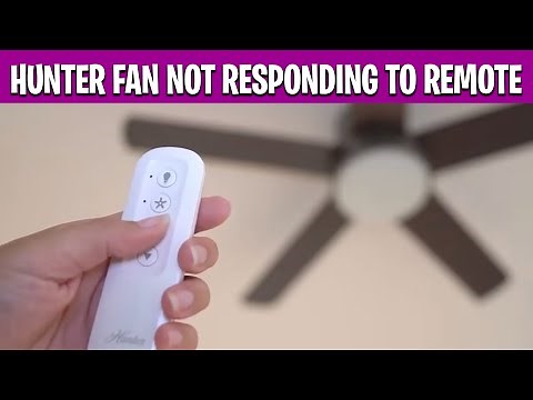 Hunter Fan Not Responding to Remote | Hunter Ceiling Fan Remote Not Working Fix