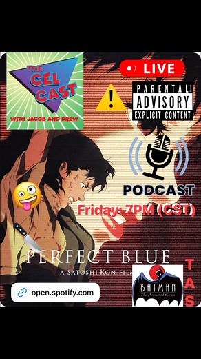 This Friday, Drew & Jacob are reviewing “Prefect Blue” 1998 (viewer discretion is advised) @ 7pm (CST) on facebook live, Twitch, YouTube and Rumble 📺 Would love to see you there! 😉 😃 #thecelcast #review #podcast #perfectblue #studiomadhouse #twitch #FacebookLive #Youtube #rumble #thecelnation | Jacob B. Heron