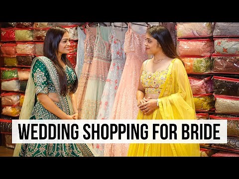 Indian Bridal Wedding Shopping For Bride & Reception Gown Shopping