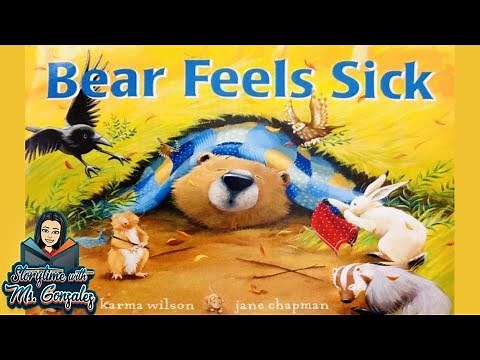 🧸🥲 BEAR FEELS SICK🐻By Karma Wilson & Jane Chapman | Kids Read Aloud