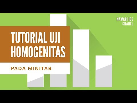 Tutorial Uji Homogenitas dengan Minitab 16