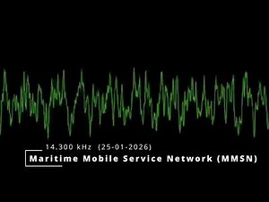 14.300 kHz - Maritime Mobile Service Network (MMSN) (25-01-2026)