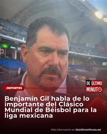 De Último Minuto on Instagram: "Durante una entrevista el dirigente del equipo Charros de Jalisco, Benjamín Gil, se prounció sobre el Clásico Mundial de Béisbol, resaltando la importancia de este para la liga mexicana. Amplía esta y otras informaciones en nuestra página web: www.deúltimominuto.net #DeÚltimoMinuto #ElPeriódicodelaVerdad"
