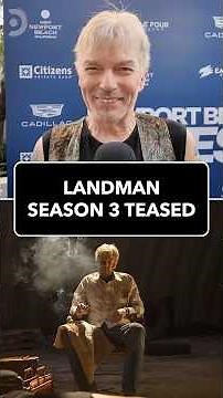 Landman Cast Teases Season 3