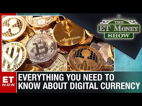 Everything You Need To Know About Digital Currency | The ET Money Show