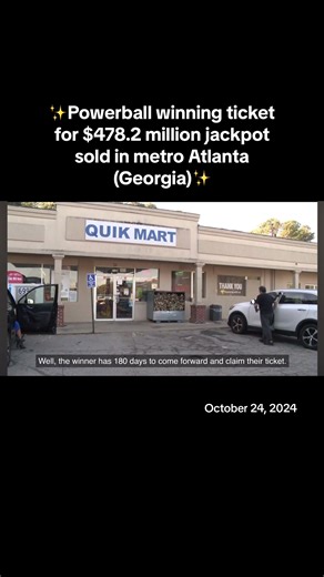 Someone in Georgia woke up this morning as a new multimillionaire and the largest ever Georgia Lottery winner. A single Powerball ticket purchased in Buford matched all six numbers drawn last night to win a jackpot worth $478.2 million. The jackpot has a cash value of $230.6 million. Quick Mart, located at n Buford, sold the lucky Quik Pik ticket. The winning numbers for the Wednesday, Oct. 23 Powerball drawing were: 2-15-27-29-39 and the Powerball was 20. The Power Play multiplier was 2X. Georg