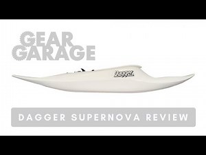 Dagger Supernova Kayak Review