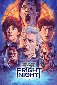You're So Cool, Brewster! The Story of Fright Night - Movie