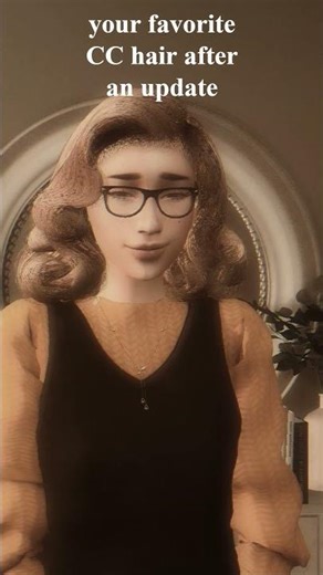 your favorite CC hair after an update
