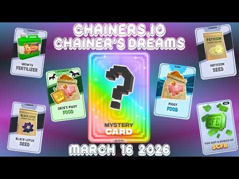 MARCH 16 2026 | CHAINERS.io | CHAINER'S DREAMS #gaming #blockchain #nftgame