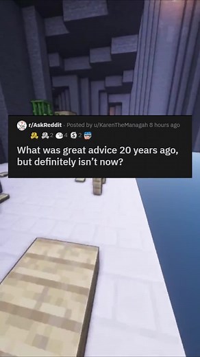 What was great advice 20 years ago, but definitely isn’t now? #reddit #askreddit #redditstories #fypシ
