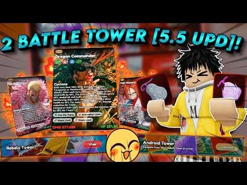 EVERYTHINGS NEW ON UPDATE 5.5!! 2 BATTLE TOWER & NEW CARDS! in Anime Card Clash!