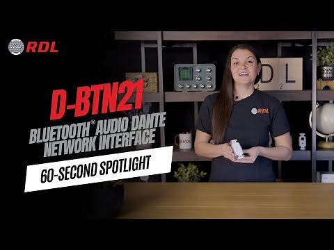 RDL 60-Second Spotlight: D-BTN21