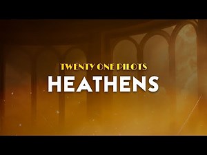 Twenty One Pilots - Heathens | From Suicide Squad (Lyrics)