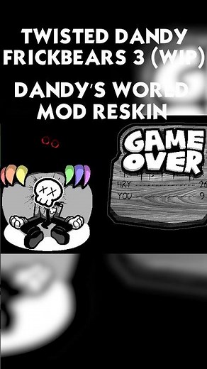 TWISTED DANDY - DANDY’S WORLD FRICKBEARS 3 MOD WIP #dandysworld #fnaf #roblox