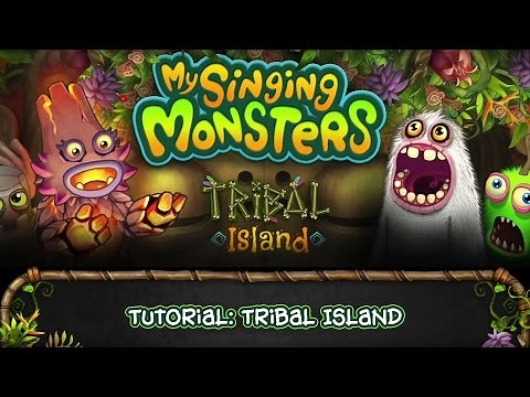 My Singing Monsters - Tutorial: Tribal Island