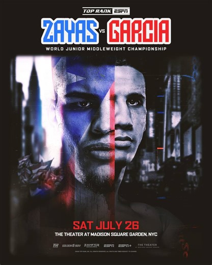 Zayas Vs. Garcia: WBO Title Fight – July 26th On ESPN/ESPN