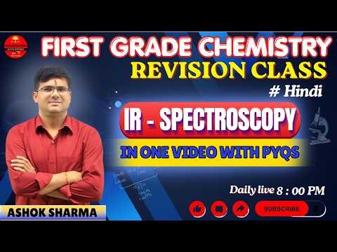 IR Spectroscopy in One Shot 🔥 | अवरक्त स्पेक्ट्रोस्कॉपी PYQs + Concepts | BSc / MSc / NEET/ CSIR NET