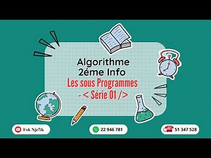 2éme Tech Informatique Les Sous Programmes Série 01