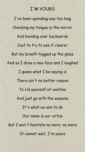 I'm yours #lyricsvideo