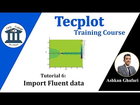 Tecplot Tutorial 6 | How to import ANSYS Fluent data to tecplot?
