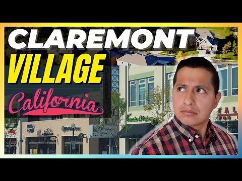 Living in The Claremont Village - Claremont California