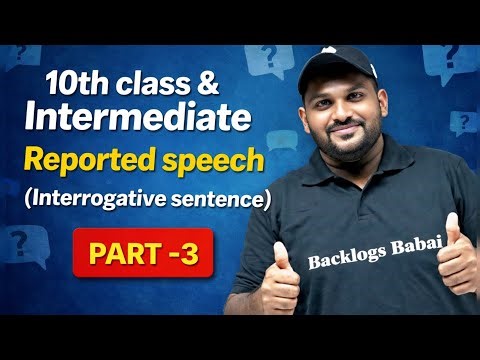 10th class & Inter English Grammar// Reported Speech// part -3 // Manoj Sir // ‪@backlogsbabai1797‬