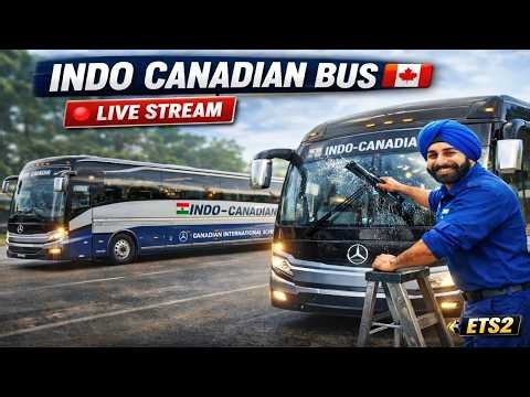 🔴 LIVE | INDO CANADIAN BUS 🚍 Super High Deck Mercedes | ETS2 Luxury Bus Drive |