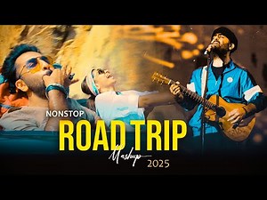 Non-Stop Road Trip Mashup | 2025 | Prathmesh Bari | Best Traveling Songs | Nonstop-Jukebox