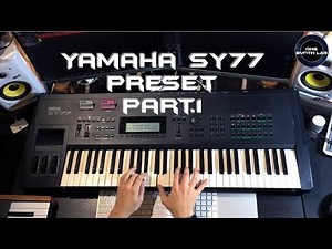 Yamaha SY77 Preset Demos