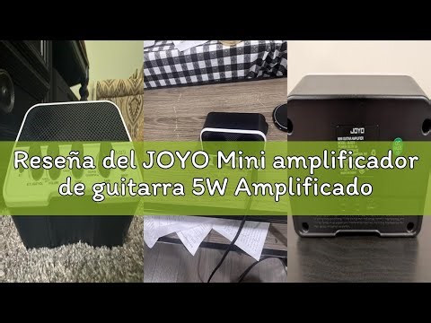 Reseña del JOYO Mini amplificador de guitarra 5W Amplificador de guitarra eléctrica Pequeño amplific