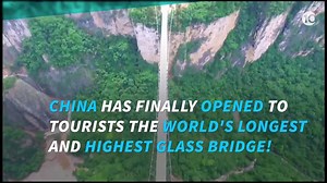 This is the longest and highest glass bridge in the world