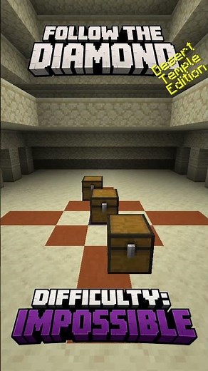 Follow The Diamond - Impossible - Desert Temple Edition #minecraft