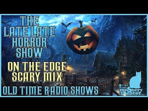 CBS Radio Mystery Theater / On The Edge / Old Time Radio Shows All Night Long