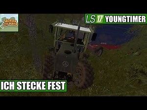 LS17 Youngtimer #79 -Ich stecke fest - Landwirtschaft Simulator 17 Deutsch