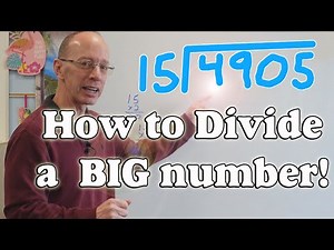 HOW TO DIVIDE BIG NUMBERS USING LONG DIVISION - GRADE 4-5 MATHS