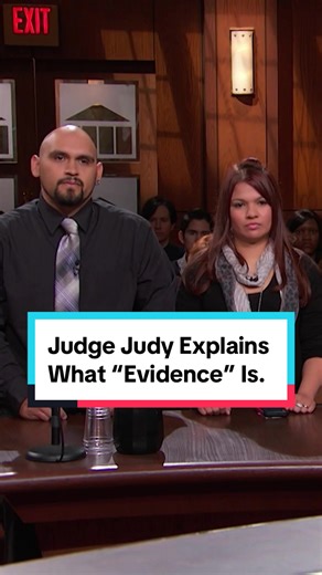 Judge Judy Explains the Concept of Evidence