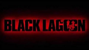 Black Lagoon opening HD 720p-0