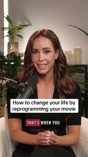 How to change your life by reprogramming your movie