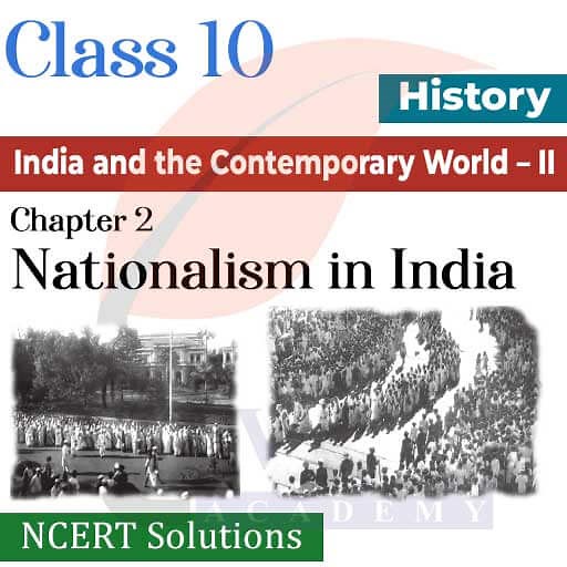 NCERT Solutions for Class 10 History Chapter 2 Nationalism in India