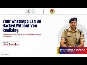 #CyberSafeLive Session 80 | Can Your WhatsApp Be Hacked? | Latest WhatsApp Scams & Security Tips