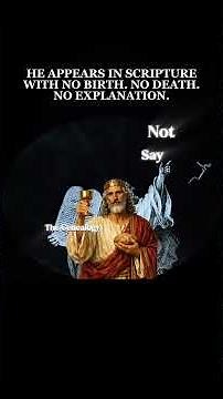 The Most Mysterious Figure In All Of Scripture —Who Was Melchizedek?