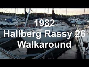 1982 Hallberg Rassy 26 Sailboat - Deck and Interior Walkaround