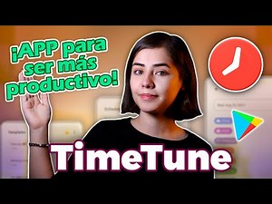 Esta APP te AYUDA con la PRODUCTIVIDAD del día a día - TimeTune - #ESimple
